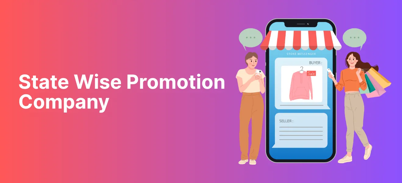 State Wise Promotion Company in Delhi